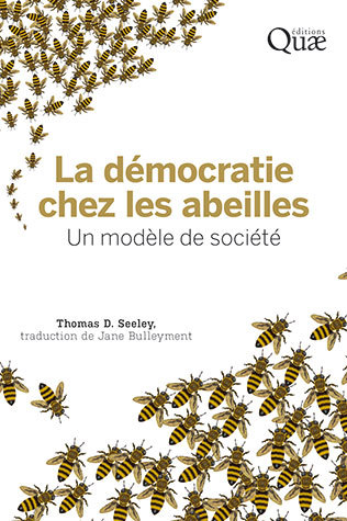 démocratie des abeilles thomas Seeley