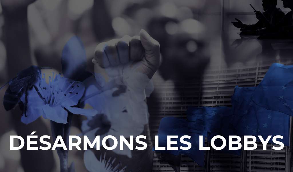 désarmons les lobbys campagnes POLLINIS vignette (2)